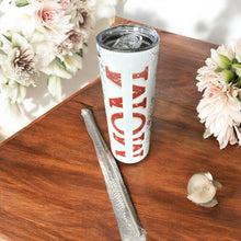 Load image into Gallery viewer, 20oz MOM Flower Stainless Steel Skinny Tumbler
